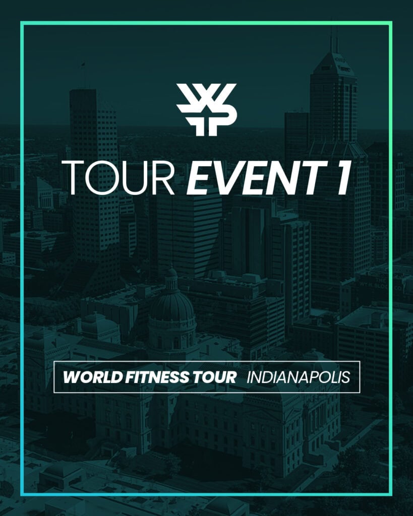 World Fitness Tour, Event 1, Indianapolis, IN, USA
